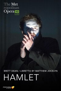 Met Opera 2021/22: Brett Dean HAMLET (2022)