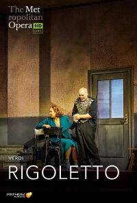 Met Opera 2021/22: Giuseppe Verdi RIGOLETTO (2022)