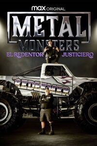 Metal Monsters: El Redentor Justiciero (2023)