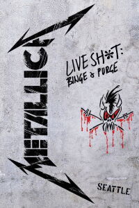 Metallica: Live Shit - Binge & Purge, Seattle 1989 (1989)