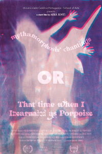 Metamorphosis' Chantings or That Time When I Incarnated as Porpoise (2024)