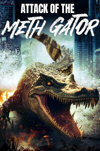 Methgator (2024)