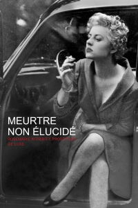 Meurtre non élucidé : Rosemarie Nitribitt, prostituée de luxe (2020)