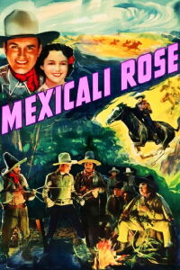 Mexicali Rose (1939)