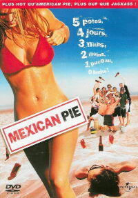 Mexican Pie (2006)