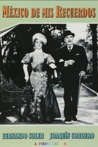 México de mis recuerdos (1963)