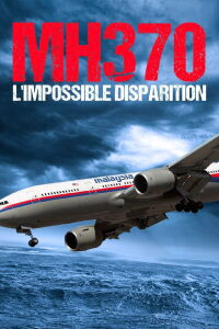 MH370 : l'impossible disparition (2022)