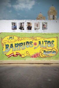 Mi Barrios Altos querido (2019)