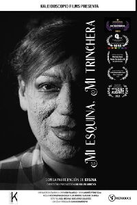 Mi esquina, mi trinchera (2022)
