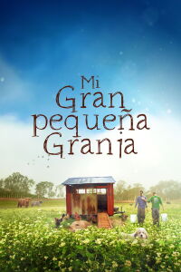 Mi gran pequeña granja (2019)