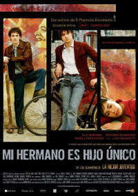 Mi Hermano Es Hijo Único (2007)