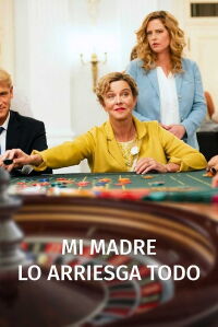 Mi madre lo arriesga todo (2019)