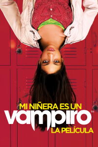Mi niñera es una vampira (2010)