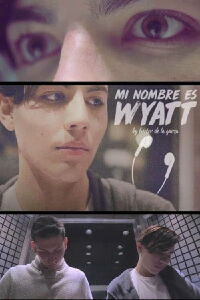 Mi nombre es Wyatt (2016)