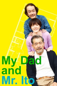 Mi Papá Y Mr. Ito (2016)