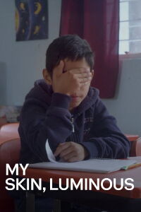 Mi piel, luminosa (2019)