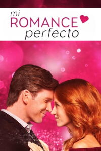 Mi romance perfecto (2018)