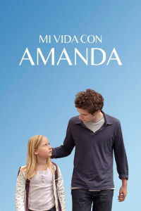 Mi vida con Amanda (2018)