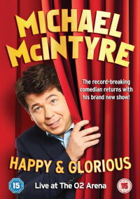 Michael McIntyre: Happy & Glorious (2015)