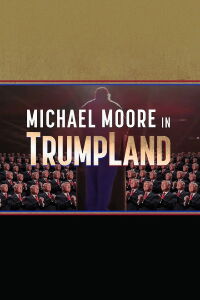 Michael Moore à TrumpLand (2016)