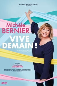 Michèle Bernier - Vive demain ! (2022)