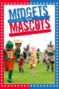Midgets vs Mascots (2011)