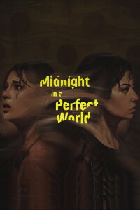 Midnight in a Perfect World (2020)