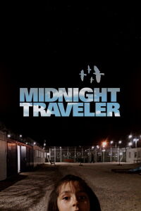 Midnight Traveler (2019)