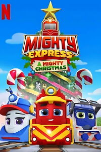 Mighty Express: A Mighty Christmas (2020)