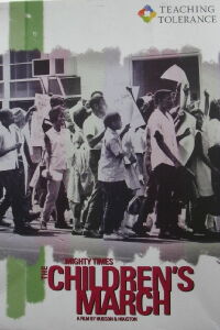 Mighty Times: The Children's March (2004)