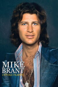 Mike Brant, l'étoile filante (2020)