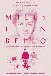 Miles in bello. Juan Bernier en la guerra de los españoles. (2023)
