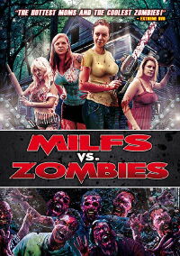 Milfs vs. Zombies (2015)