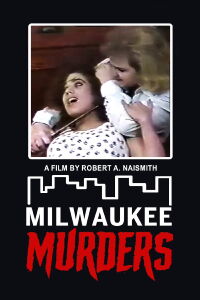Milwaukee Murders (1989)