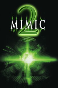 Mimic 2 (2001)