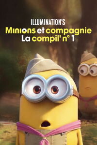 Minions et compagnie - La compil' n° 1 (2022)
