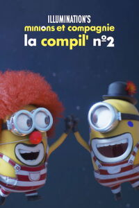Minions et compagnie - La compil' n° 2 (2022)