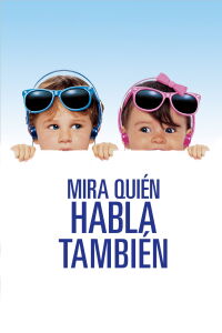Mira Quién Habla 2 (1990)