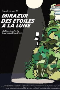 Mirazur, des étoiles à la Lune (2021)