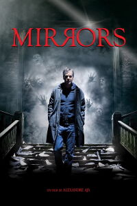 Miroirs (2008)