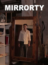 Mirrorty (2017)