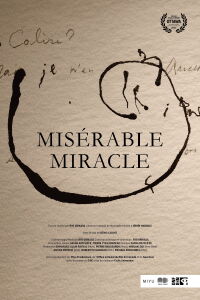 Miserable Miracle (2023)