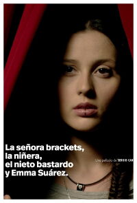 Miss Brackets, the Baby-sitter, the Bastard Grandson and Emma Suarez (2015)