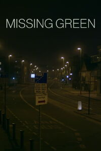 Missing Green (2013)