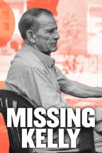 Missing Kelly (2022)