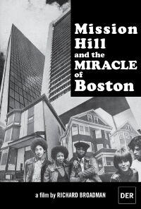 Mission Hill and the Miracle of Boston (1978)