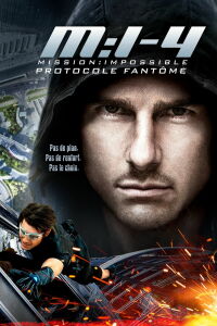 Mission : Impossible 4 - Protocole fantôme (2011)