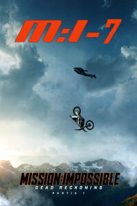Mission : Impossible - Bilan Mortel, Première Partie (2023)