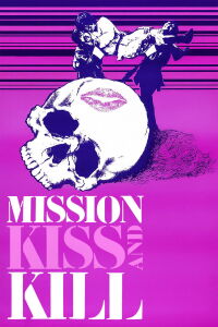 Mission Kiss and Kill (1979)