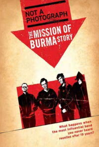 Mission of Burma: Not a Photograph - The Mission of Burma Story (2006)